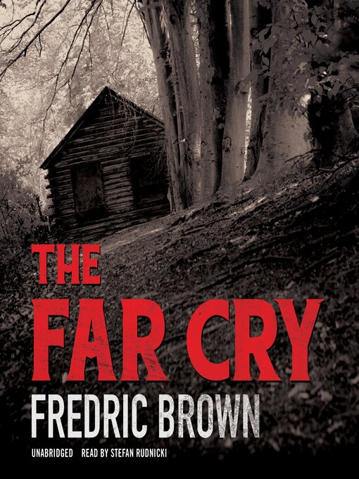 Title details for The Far Cry by Fredric Brown - Wait list